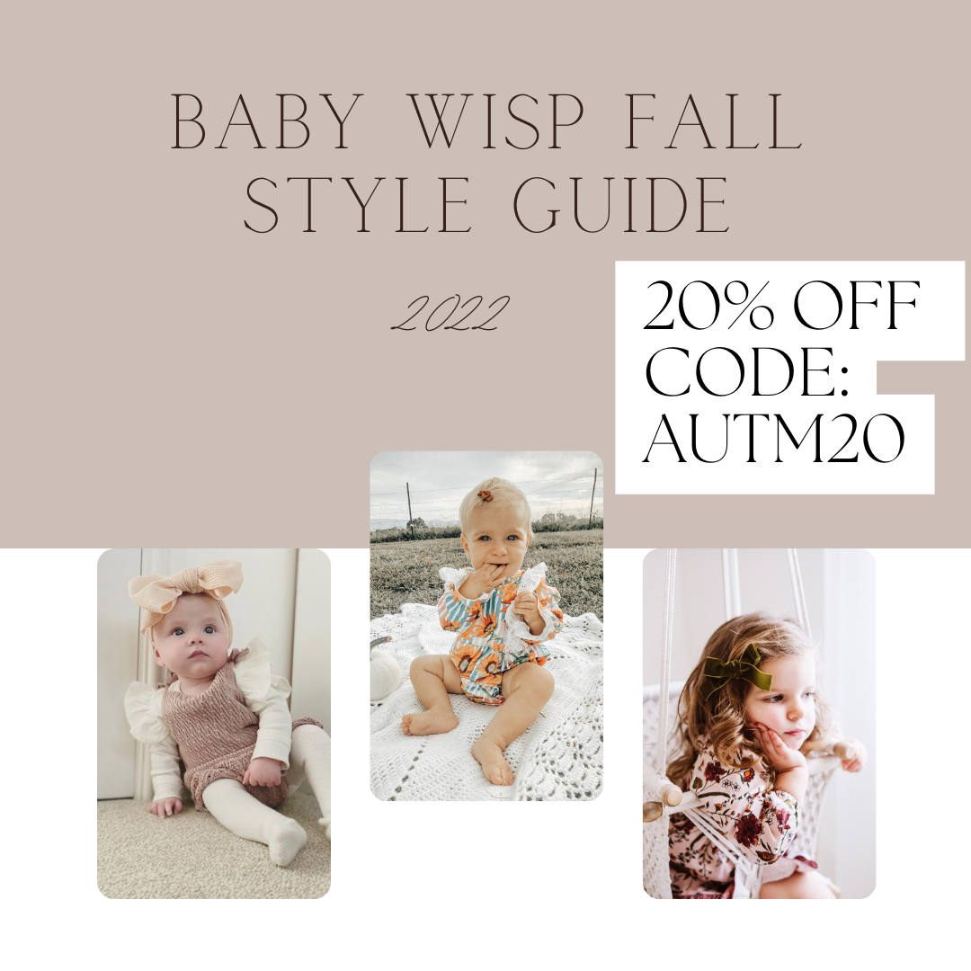 Baby Wisp Fall Styles- 20% OFF