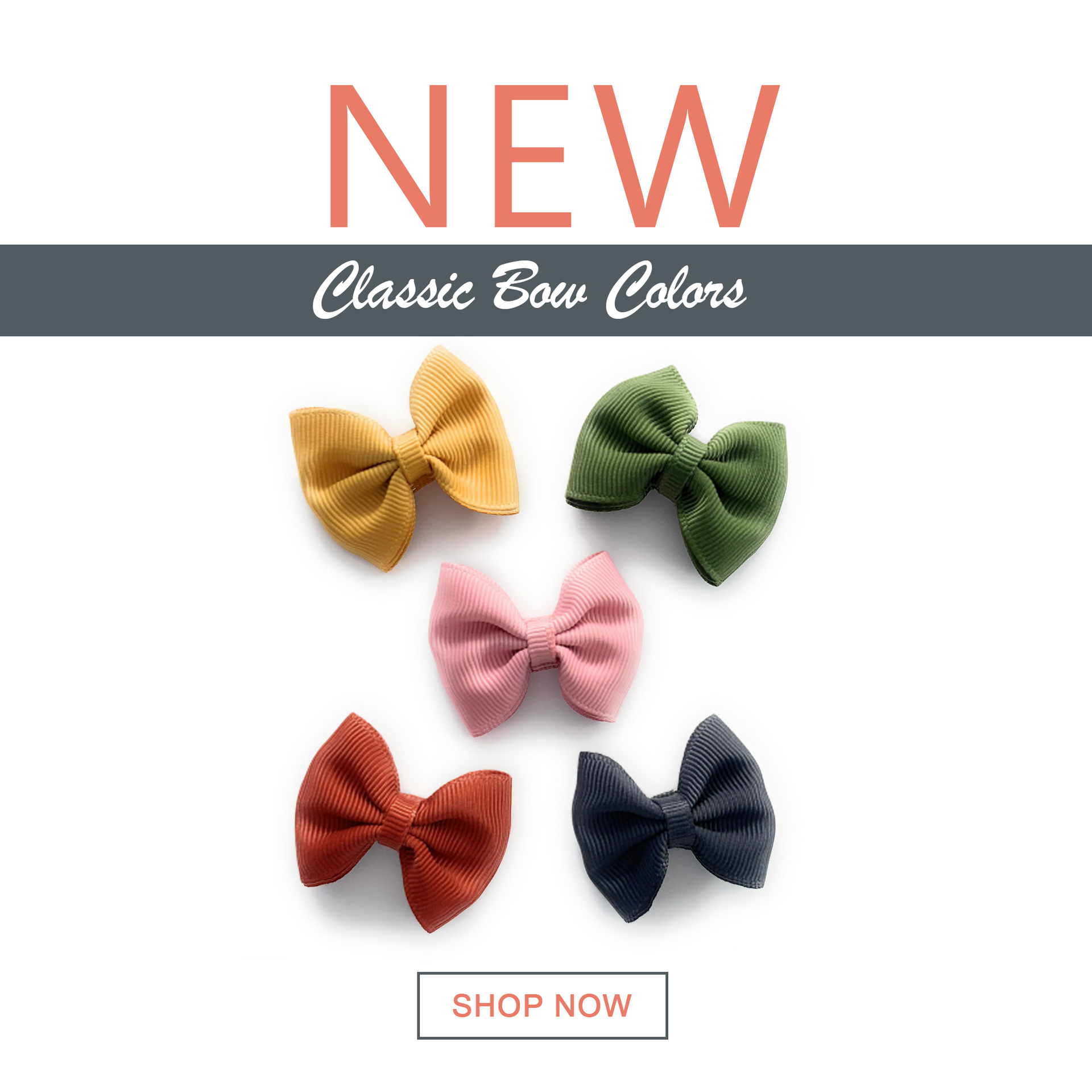 NEW colors just arrived October 2019! Classics Bows