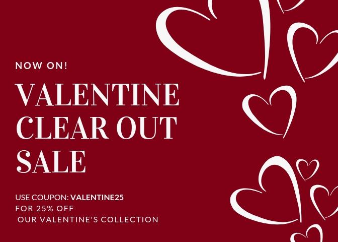 Valentine's CLEAROUT Sale Ended