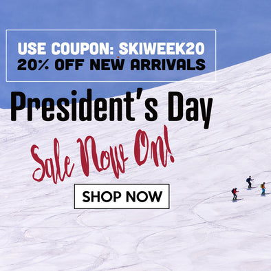 President's Day/ Ski Week Sale Now On!