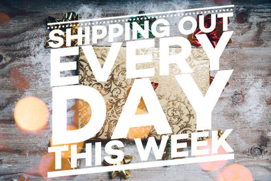 SHIP OUTS EVERY DAY THIS WEEK!