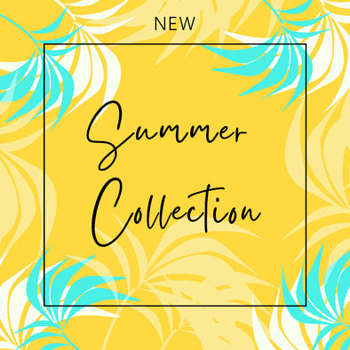 New Summer Collection Is Here!